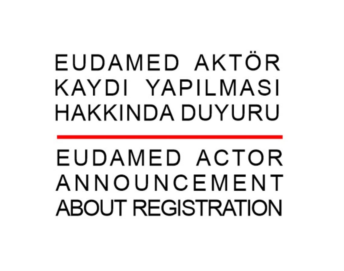 EUDAMED ACTOR ANNOUNCEMENT ABOUT REGISTRATION